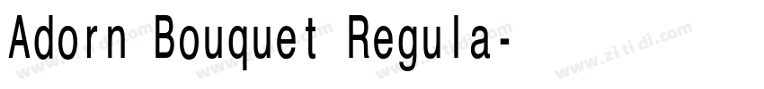 Adorn Bouquet Regula字体转换